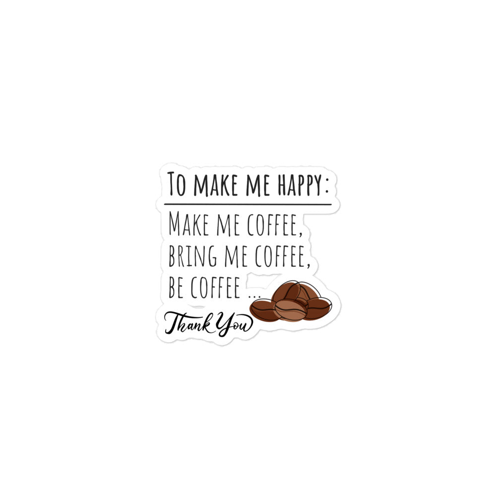 To make me happy stickers